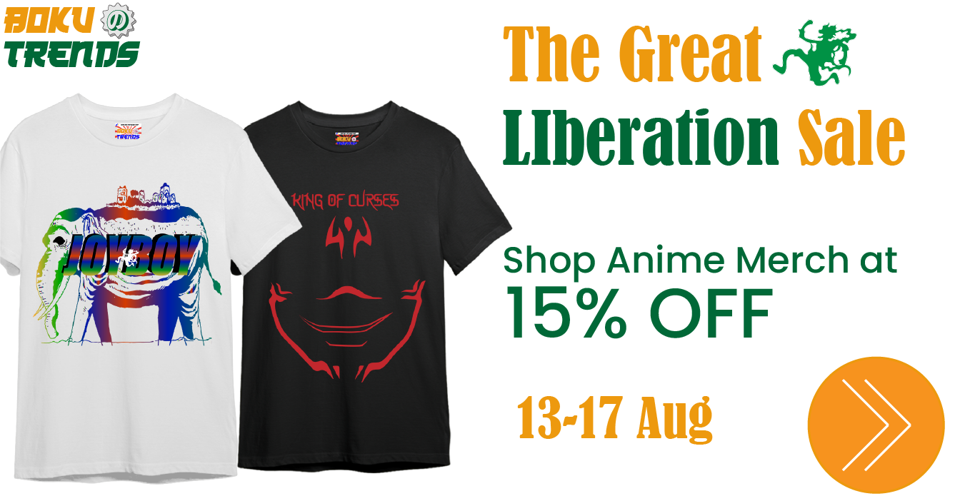 Curating For You The Most Exciting and Most Loved, Handpicked Anime Merchandise for Our Independence Day Celebration.