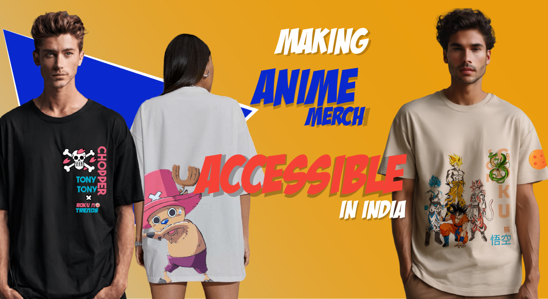 We're Making Anime Merch Affodable in India for all Anime Fans and Otakus